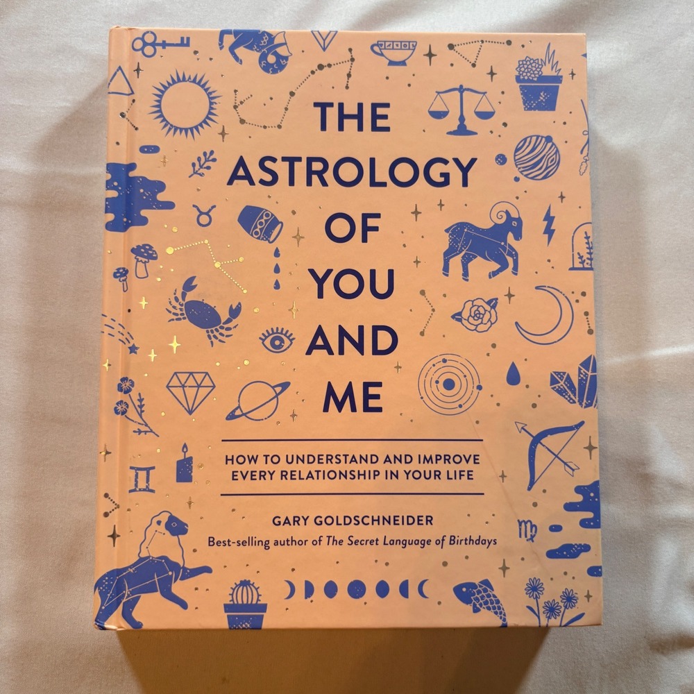 The Astrology of You and Me‎ Gary Goldschneider Hardcover Zodiac Relationship